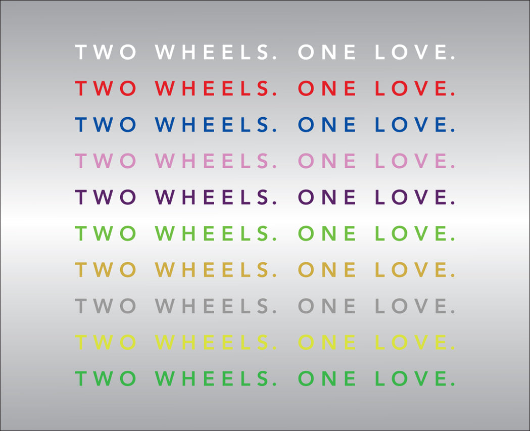 Two Wheels. One Love. Vinyl Decal